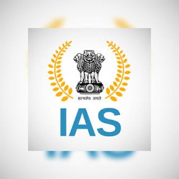 साल के साथ दो आईएएस अफसरों की होगी विदाई